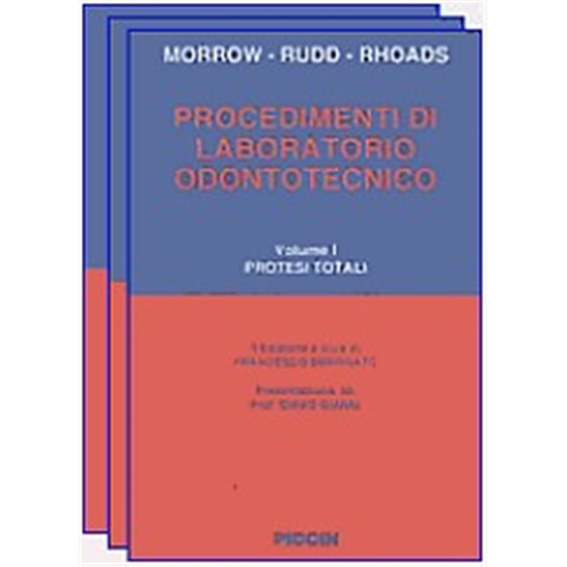 Procedimenti di Laboratorio Odontotecnico - Vol. 2 - Protesi Fisse